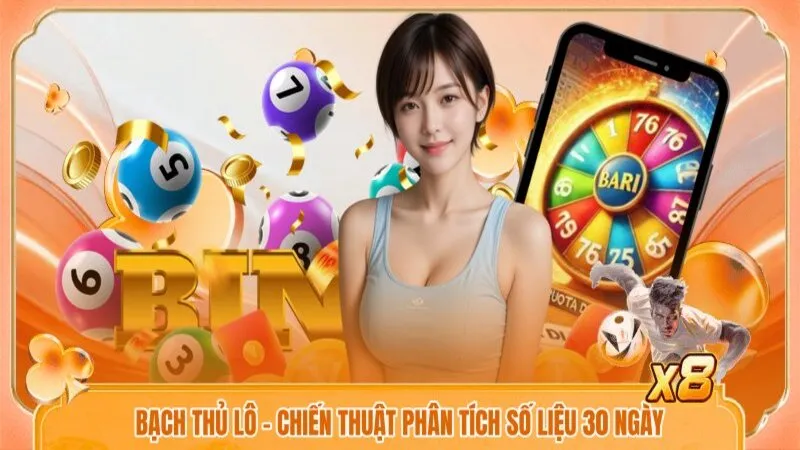 Bạch Thủ Lô - Chiến Thuật Phân Tích Số Liệu 30 Ngày