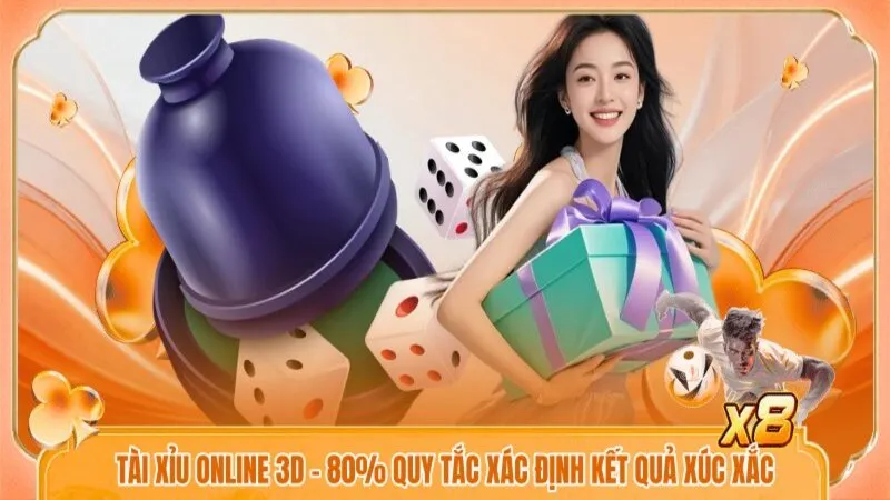 Tài Xỉu Online 3D - 80% Quy Tắc Xác Định Kết Quả Xúc Xắc